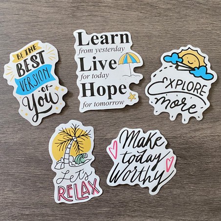 Motivational Die Cut Stickers No 6